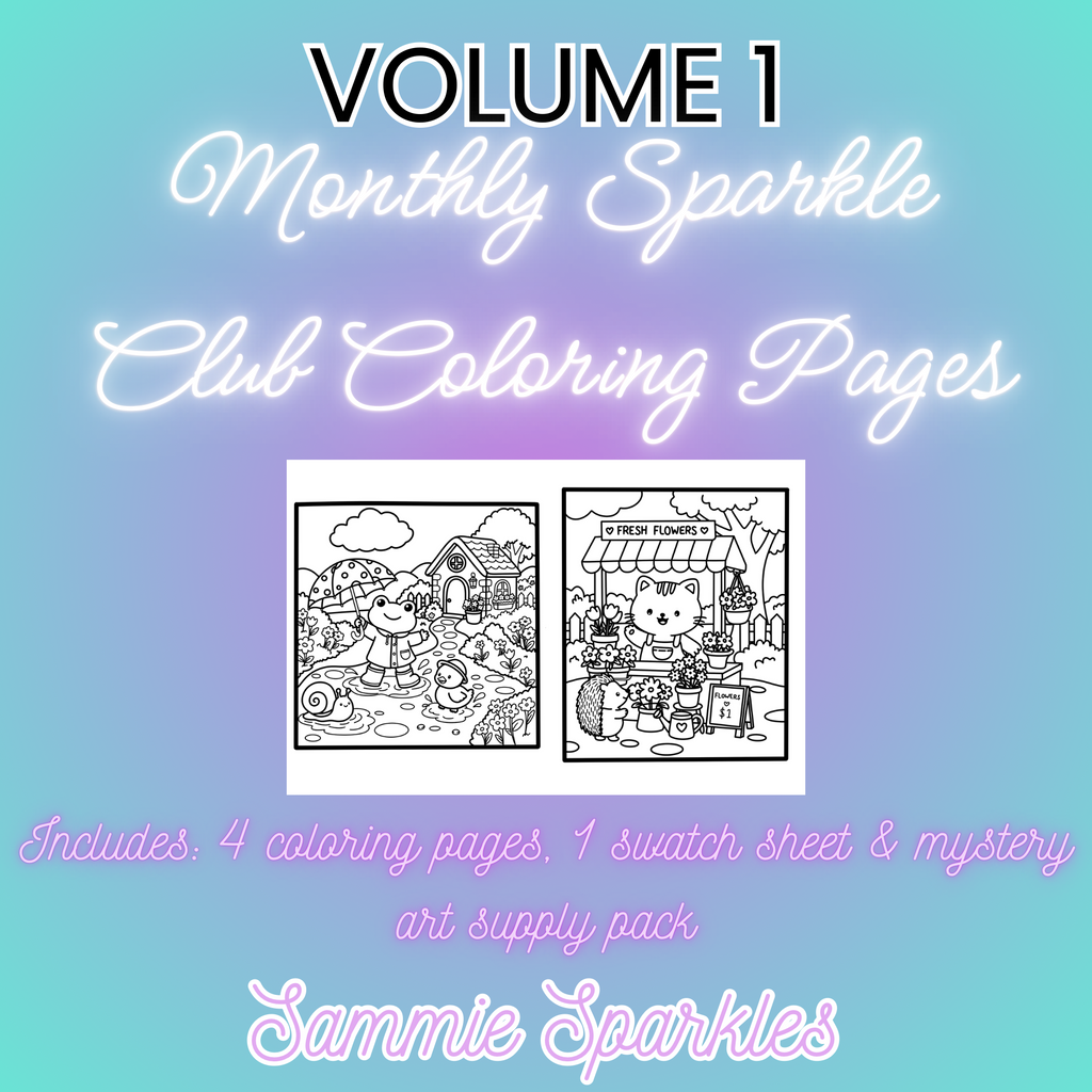 VOLUME ONE: Monthly Sparkle Coloring Club Pages