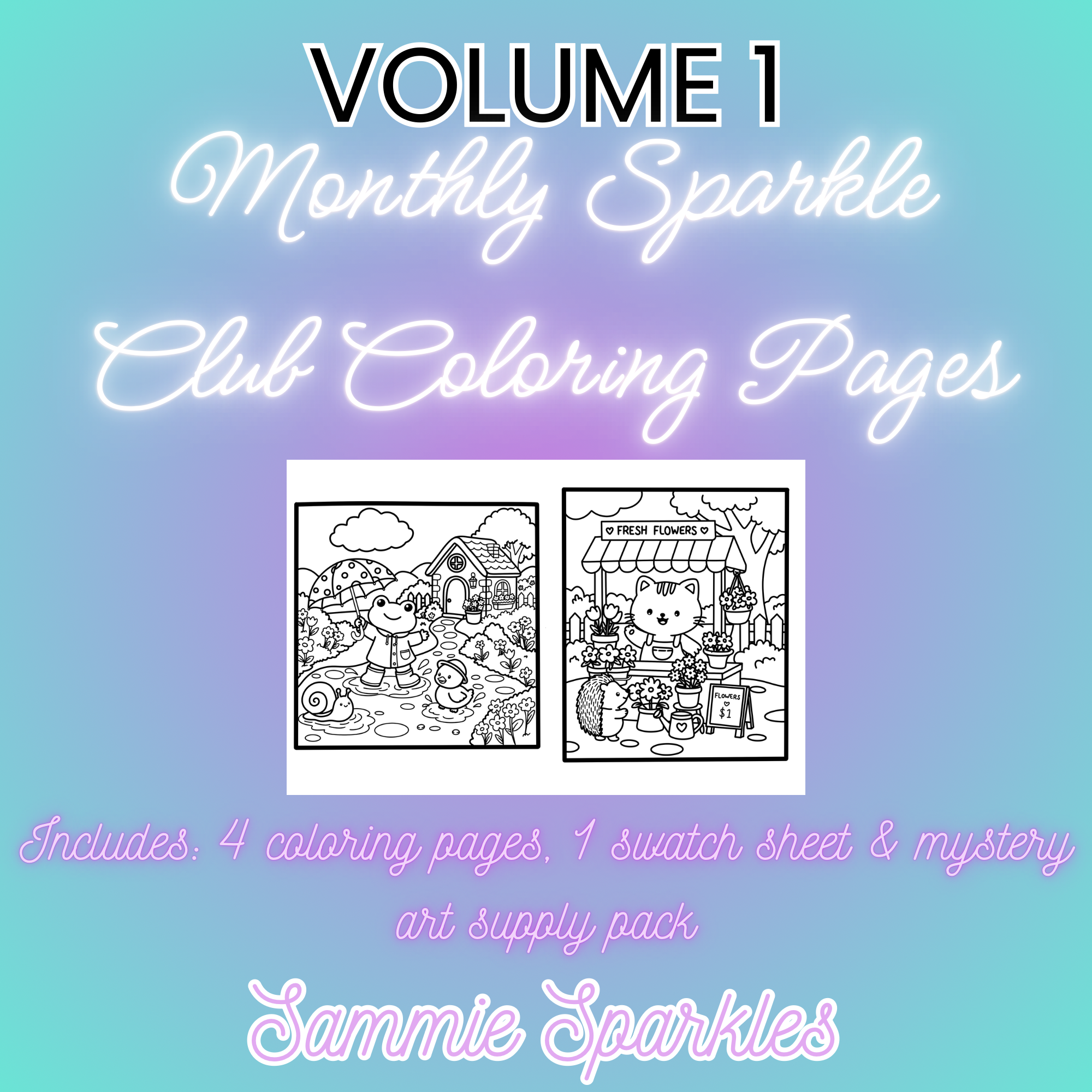VOLUME ONE: Monthly Sparkle Coloring Club Pages