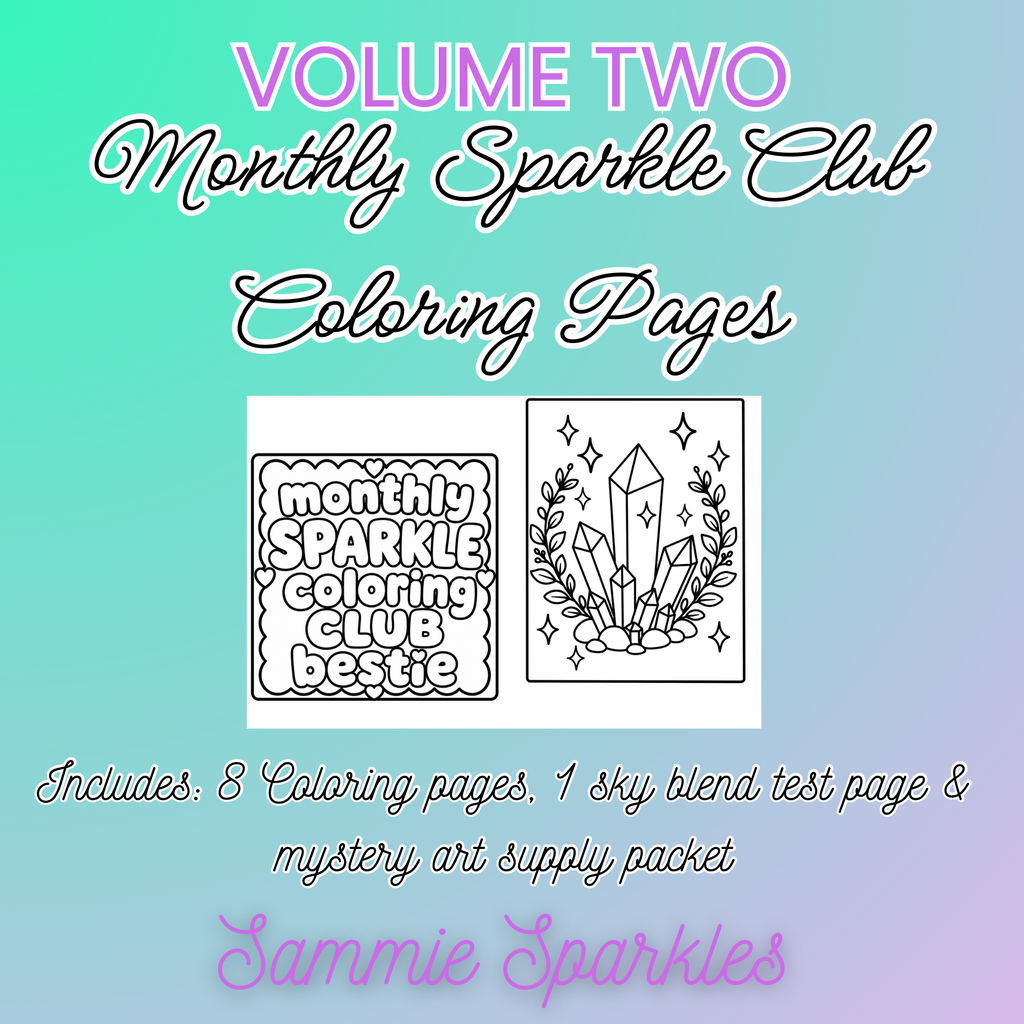 VOLUME TWO: Monthly Sparkle Coloring Club Pages