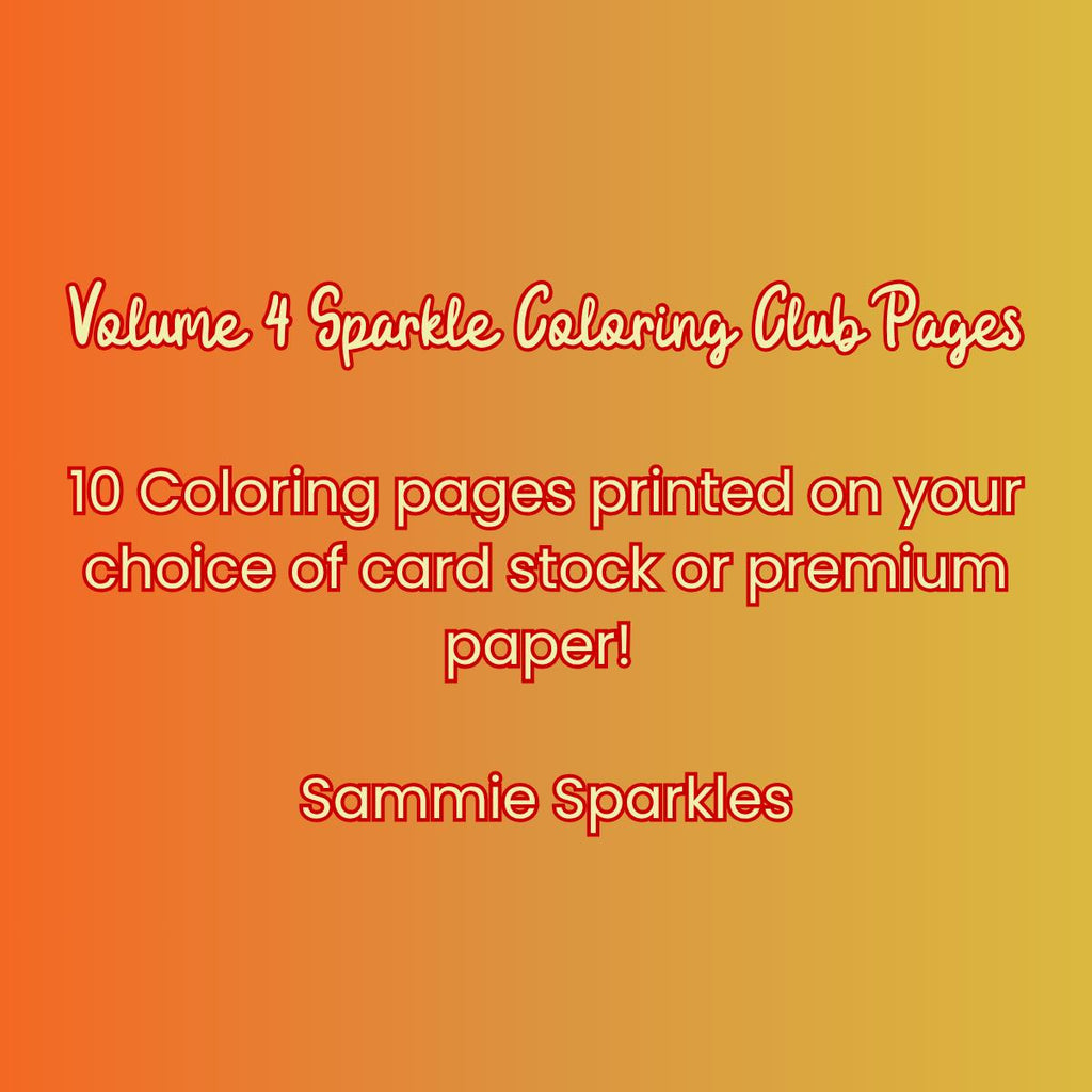 Volume 4: Sparkle Coloring Club Monthly Pages